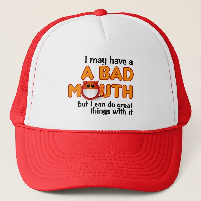 Casquette de mauvaise bouche (Devant)