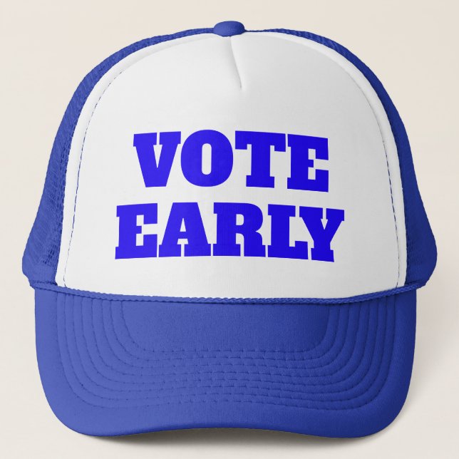Casquette de routier Vote Early (Devant)