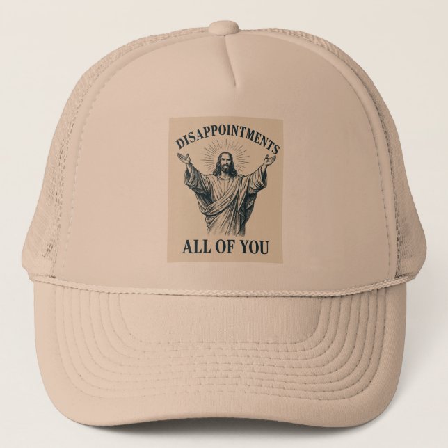 Casquette Déceptions vous tous (Devant)