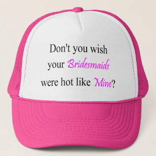 Casquette Demoiselles d'honneur chaudes
