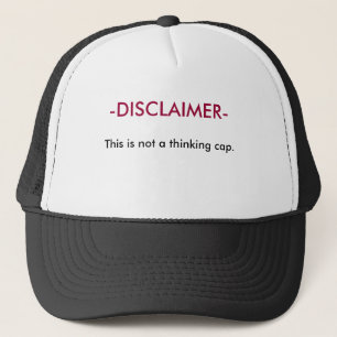Casquette Déni de responsabilité - ce n'est pas un chapeau