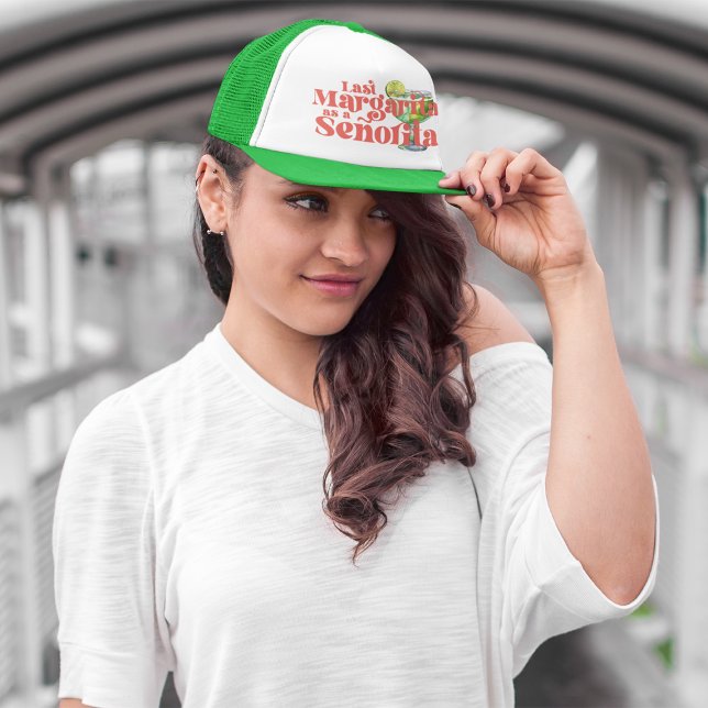 Casquette Dernière Margarita branchée comme une Señorita (Créateur téléchargé)