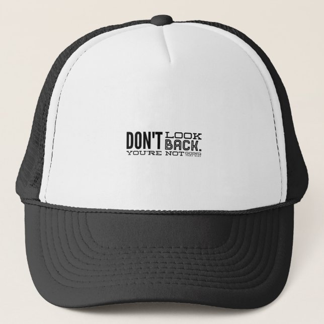 Casquette Des Don´t look cuire, urgence you´re going this (Devant)