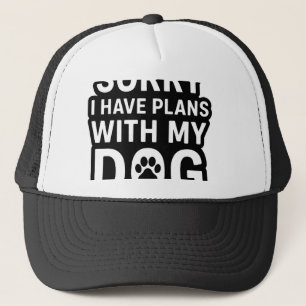 Casquette Désolé, j'ai des projets avec mon chien