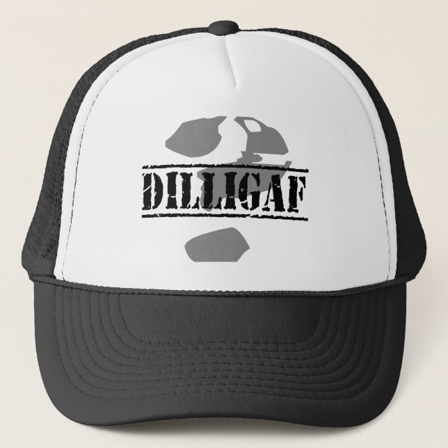 Casquette DILLIGAF ? Il regarde comme je donne…. (Devant)