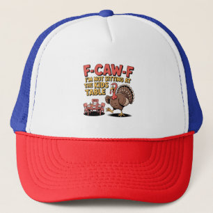 Casquette Dinde de la table des enfants F-Caw-F, je ne suis