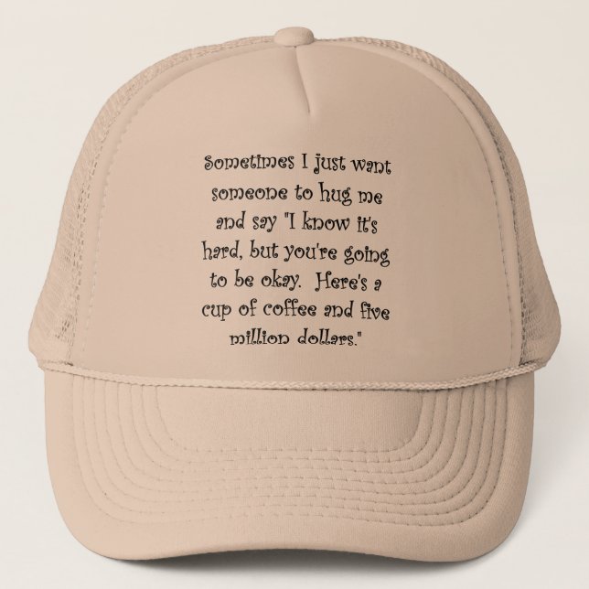 Casquette drôle Café et cinq millions de dollars (Devant)