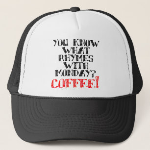 Casquette drôle "Coffee rime avec Monday"