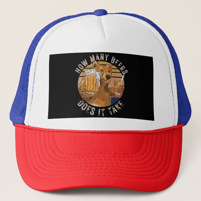 Casquette Drôle Combien De Bières Prend-Il ? (Devant)