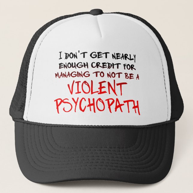 Casquette drôle de crédit de psychopathe (Devant)
