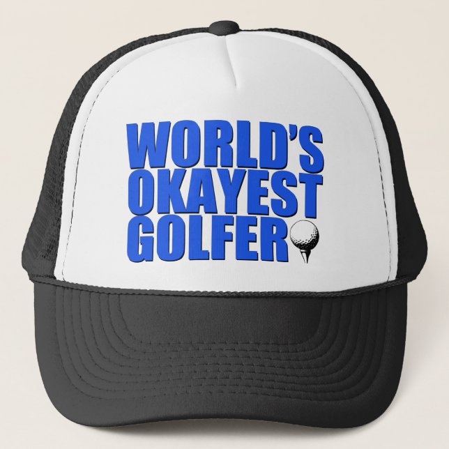 Casquette drôle de golfeur d'Okayest du monde (Devant)
