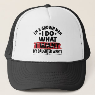 Casquette Drôle, je suis un homme adulte, je fais ce que ma