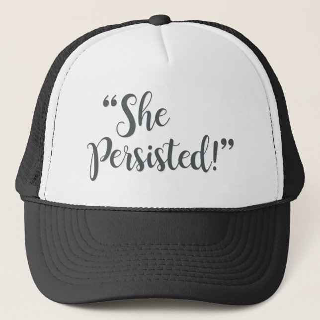 CASQUETTE ELLE A PERSISTÉ... (Devant)