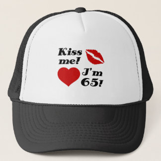Casquette Embrasse-moi, j'ai 65 ans !