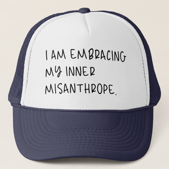 Casquette Embrasser Mon Misanthrope Intérieur, Je déteste le (Devant)