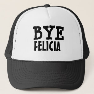 Casquette Énonciation drôle secondaire de Felicia