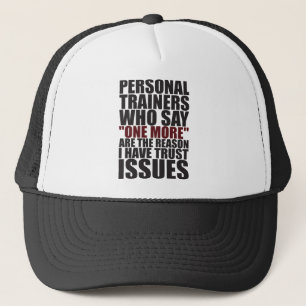 Casquette Entraîneurs et Trust Issues - Funny Workout