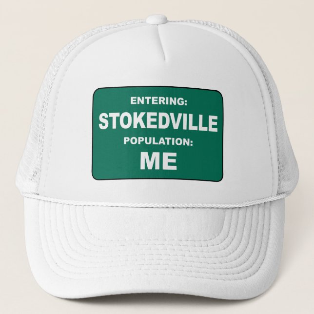 Casquette Entrée à Stokedville Population Moi (Devant)