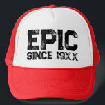 Casquette EPIC depuis 19XX drôle Birthday camionneur chapeau<br><div class="desc">EPIC depuis 19XX drôle Birthday camionneur chapeau. Modèle de typographie noir en détresse. casquette cool pour le plus grand père,  mari,  frère,  oncle,  grand-père,  ami,  patron,  collègue etc.</div>