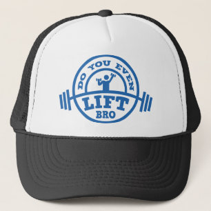 Casquette Est-Ce Que Vous Soulevez Même Bro ?