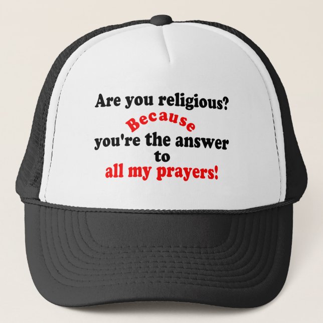 Casquette 😁 ✔ êtes-vous religieuse ? Parce que... (Devant)