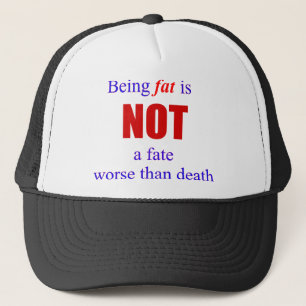 Casquette Être gros n'est pas un destin....