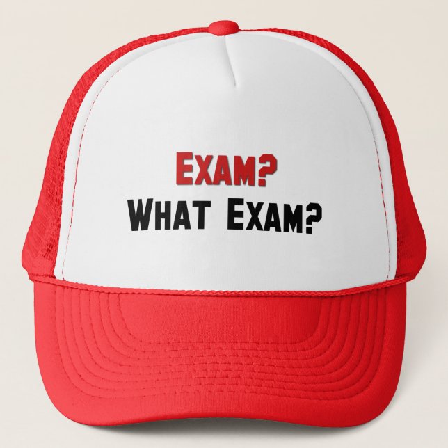 Casquette Examen ? Quel examen ? (Devant)