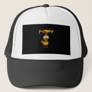 Casquette F-Caw-F Humour de poulet drôle Citation F-Caw-F Co
