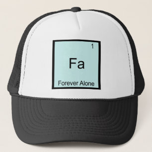 Casquette Fa - Pour toujours seul élément amusant chimie mèm