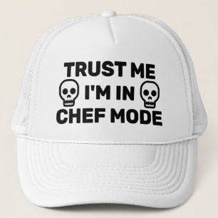 Casquette Fais-moi confiance - Je suis en mode chef™ Casquet