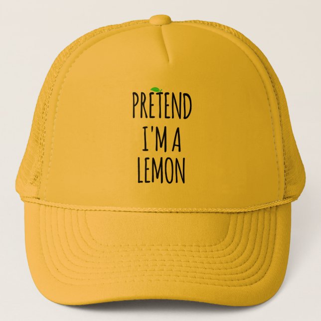Casquette Faisons comme si j'étais Lemon - Costume drôle  (Devant)