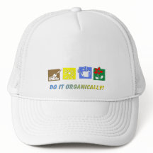 Faites-le organiquement