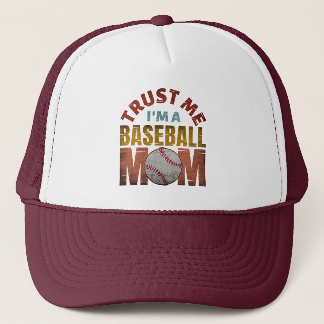 CASQUETTE FAITES-MOI CONFIANCE JE SUIS UNE MÈRE DE BASEBALL (Devant)