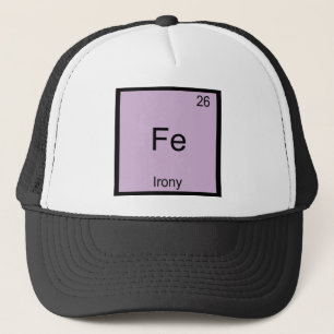Casquette Fe - Ironie T-Shirt Symbole de l'élément de chimie