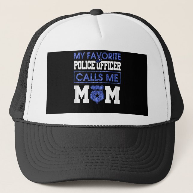 Casquette Femmes Mon Officier De Police Préféré M'Appelle Ma (Devant)