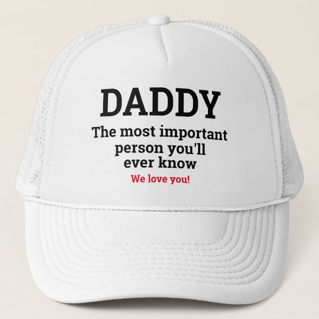 Casquette Fête des pères DADDY PERSONNE LA PLUS IMPORTANTE (Devant)