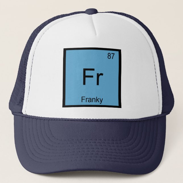 Casquette Franky Nom Chimie Élément Tableau périodique (Devant)