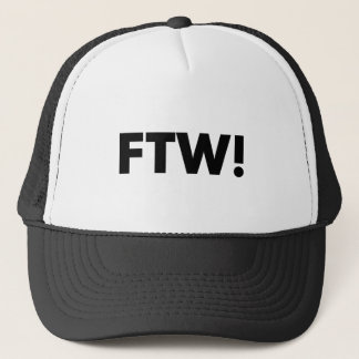 Casquette FTW ! Pour la victoire !