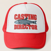 Funny Casting Director Pêcheur Pêcheur Trucker Hat