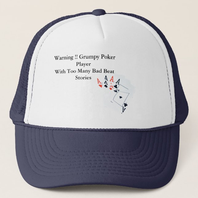 Casquette Funny Poker Bad Beat Story, Truckers Hat (Devant)