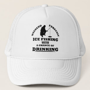 Casquette funny quotes about ice fishing and drinking lovers