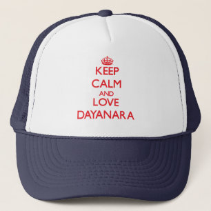 Casquette Gardez le calme et aimez Dayanara