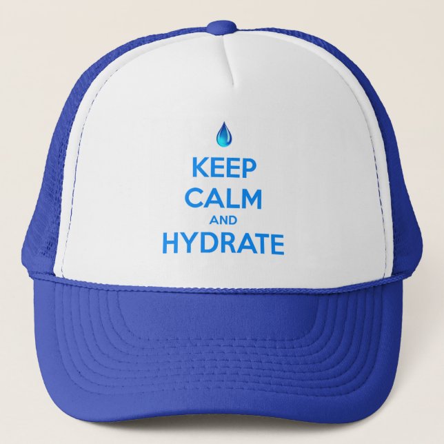 Casquette Gardez votre calme et hydratez-vous (Devant)