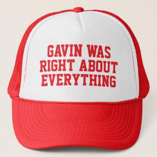 CASQUETTE GAVIN AVAIT RAISON SUR TOUT.