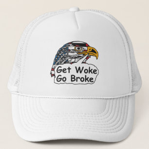 Casquette Get Woke Go Broke