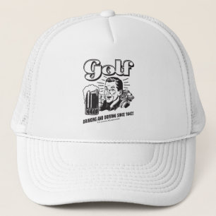 Casquette Golf : Boire et conduire depuis 1642