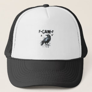 Casquette Graphisme d'humour grunge drôle de corbeau F-Caw-F