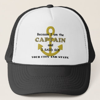 Casquette Hat de capitaine "puisque j'ai dit ainsi ! "