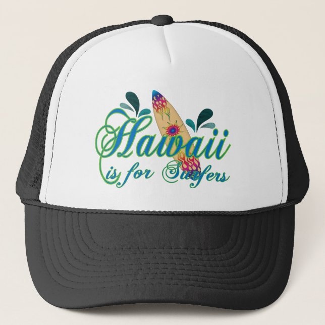 Casquette Hawaï est pour des surfers (Devant)