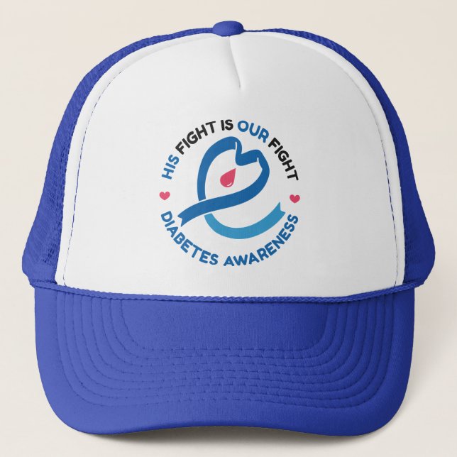 Casquette His Fight Is Our Fight – Diabetes Awareness (Devant)